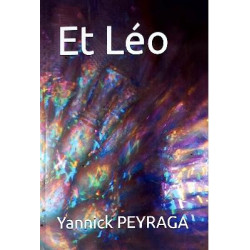 Et Léo – Livre jeunesse de Yannick Peyraga | Logicyan