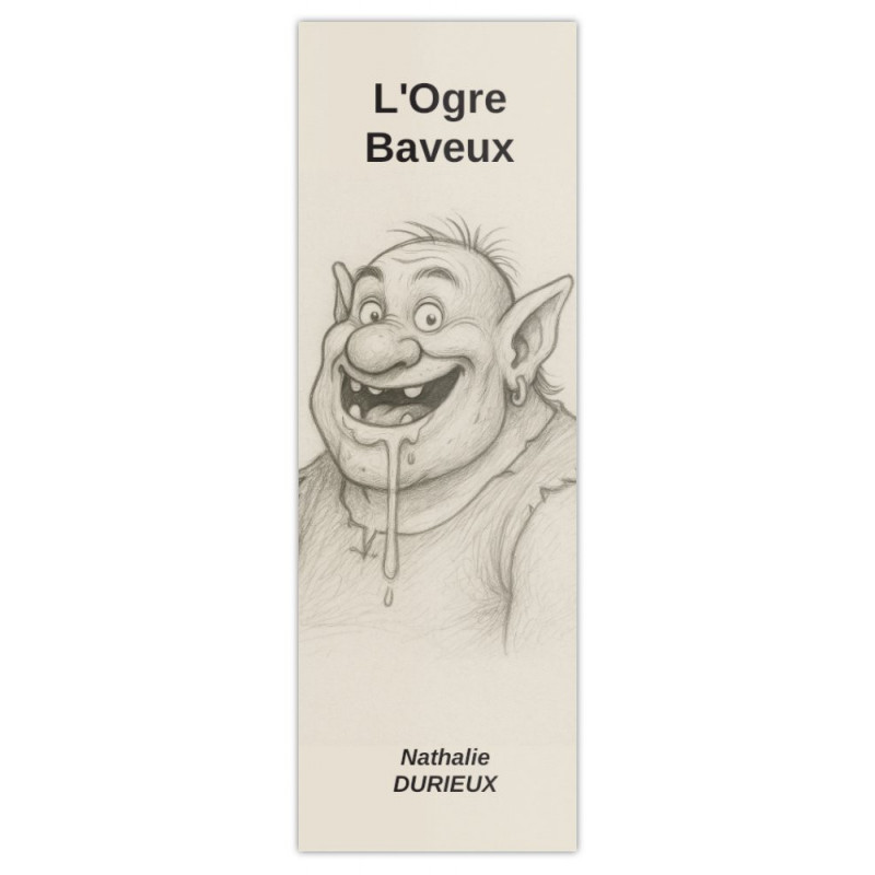 Marque-page « L’Ogre Baveux » – Nathalie Durieux